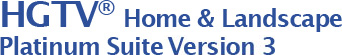 HGTV&reg; Home & Landscape Platinum Suite